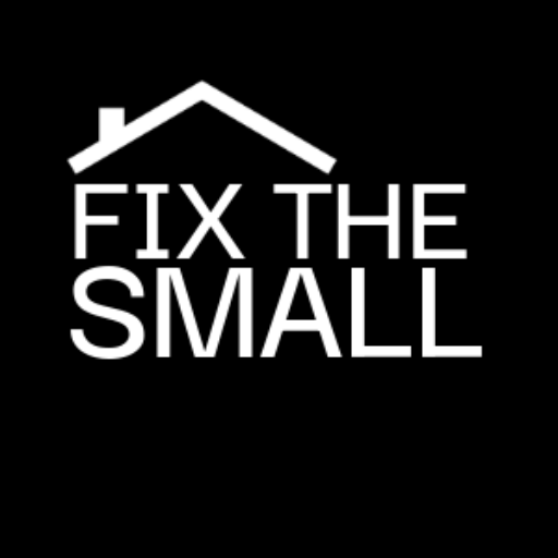 Fix The Small